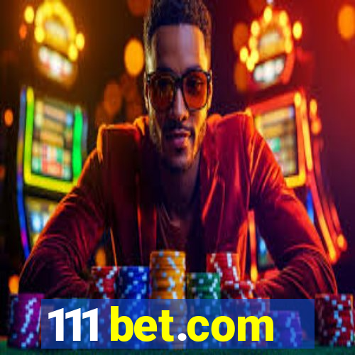 111 bet.com